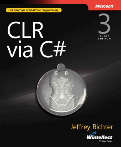 دانلود نسخه کامل کتاب CLR via Csharp 3rd Edition
