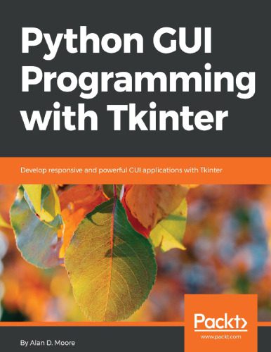 دانلود نسخه کامل کتاب Python GUI programming with Tkinter