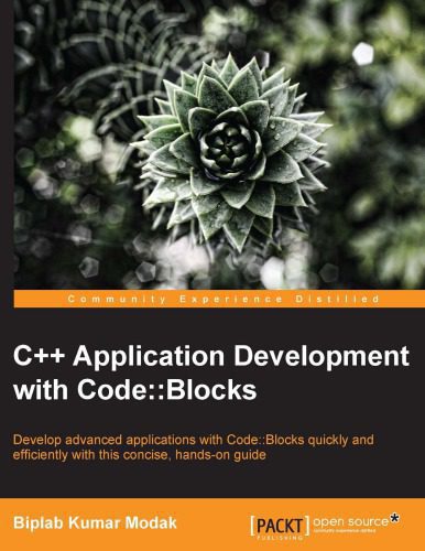 دانلود کتاب C++ Application Development with Code::Blocks – توسعه برنامه C++ با Code::Blocks