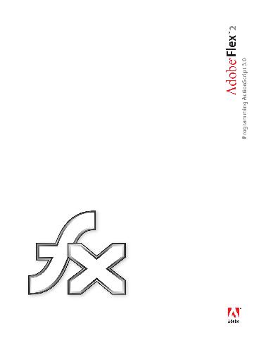 دانلود کتاب Adobe Flex 2 – Programming ActionScript 3.0 – Adobe Flex 2 – برنامه نویسی ActionScript 3.0