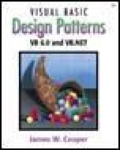 دانلود نسخه کامل کتاب Visual Basic Design Patterns VB 6 0 and VB NET