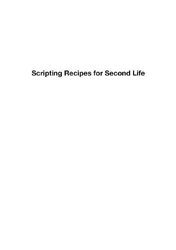 دانلود نسخه کامل کتاب Scripting Recipes for Second Life