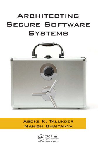 دانلود نسخه کامل کتاب Architecting Secure Software Systems