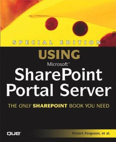 دانلود نسخه کامل کتاب Special Edition Using Microsoft SharePoint Portal Server