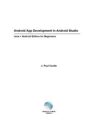 دانلود نسخه کامل کتاب Android App Development in Android Studio – Java plus Android edition for beginners
