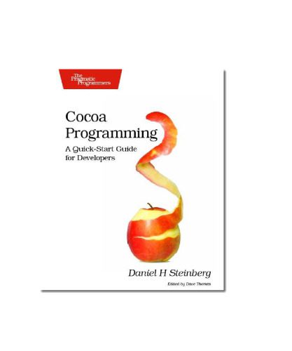 دانلود نسخه کامل کتاب Cocoa Programming: A Quick-Start Guide for Developers (Pragmatic Programmers)
