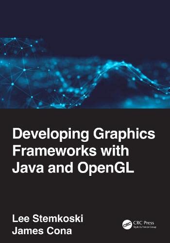 دانلود نسخه کامل کتاب Developing Graphics Frameworks With Java and OpenGL
