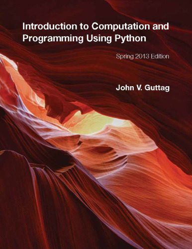 دانلود نسخه کامل کتاب Introduction to Computation and Programming Using Python