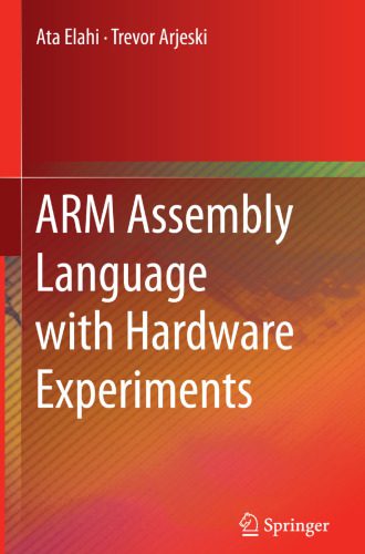 دانلود نسخه کامل کتاب ARM Assembly Language with Hardware Experiments