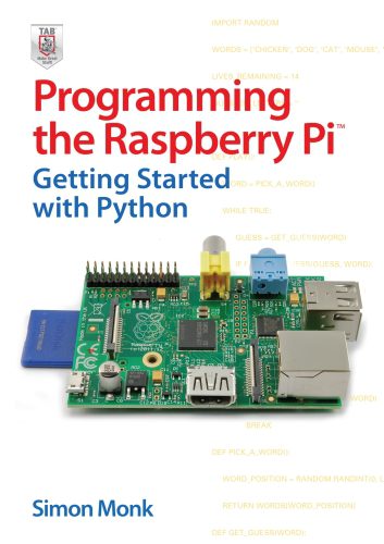دانلود نسخه کامل کتاب Programming the Raspberry Pi: Getting Started with Python