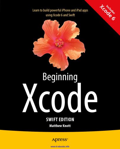 دانلود نسخه کامل کتاب Beginning Xcode: Swift Edition, 2nd Edition