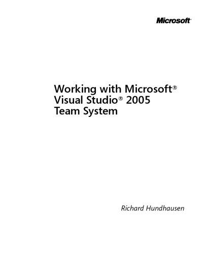 دانلود نسخه کامل کتاب Working with Microsoft Visual Studio 2005 Team System