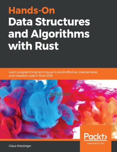دانلود نسخه کامل کتاب Hands-On Data Structures and Algorithms with Rust
