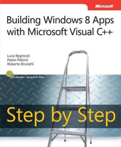 دانلود نسخه کامل کتاب Build Windows 8 Apps With Microsoft Visual C++ Step By Step