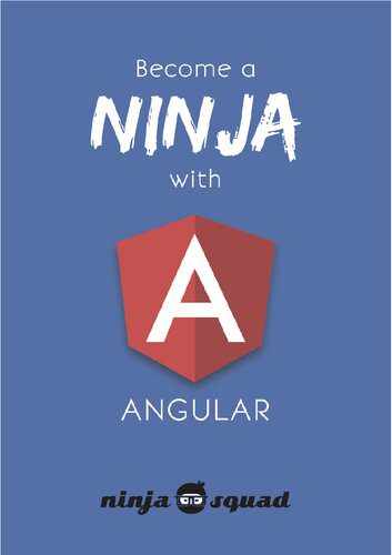 دانلود نسخه کامل کتاب Become A Ninja With Angular (v13.0.0)