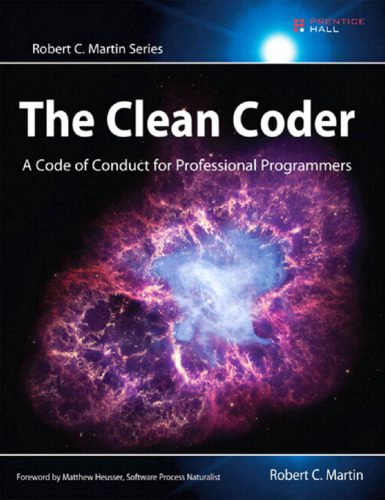دانلود نسخه کامل کتاب The Clean Coder: A Code of Conduct for Professional Programmers (Robert C. Martin Series)