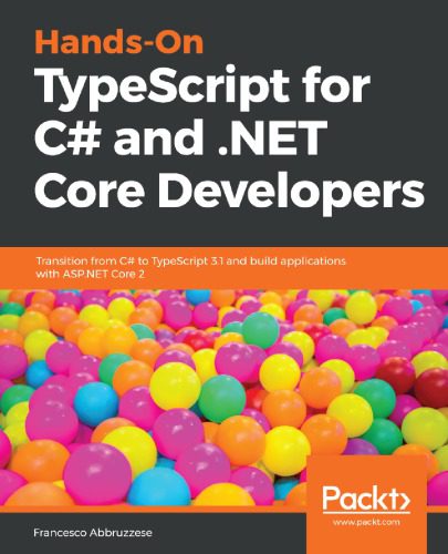 دانلود نسخه کامل کتاب Hands-on TypeScript for C# and .NET Core Developers