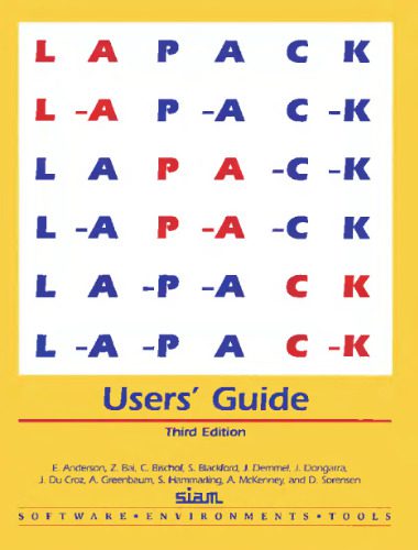 دانلود نسخه کامل کتاب LAPACK Users’ Guide (Software, Environments and Tools)