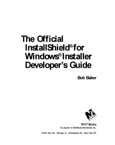 دانلود نسخه کامل کتاب The Official InstallShield for Windows Installer Developer’s Guide