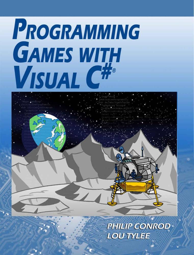 دانلود نسخه کامل کتاب Programming Games with Visual C#: An Intermediate Step by Step Tutorial