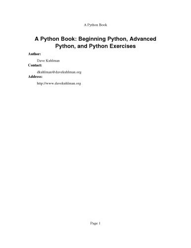 دانلود نسخه کامل کتاب A Python Book: Beginning Python, Advanced Python, and Python Exercises