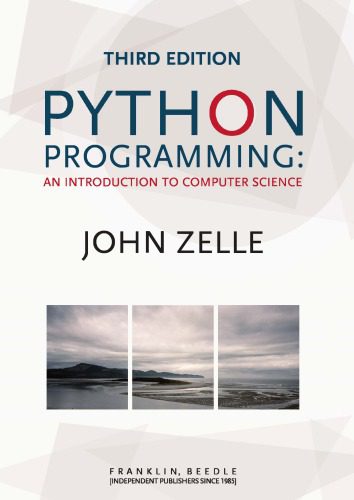 دانلود نسخه کامل کتاب Python Programming: An Introduction to Computer Science 3rd Edition