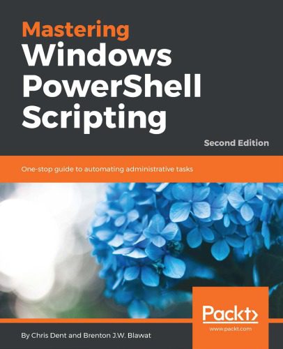دانلود نسخه کامل کتاب Mastering Windows PowerShell Scripting