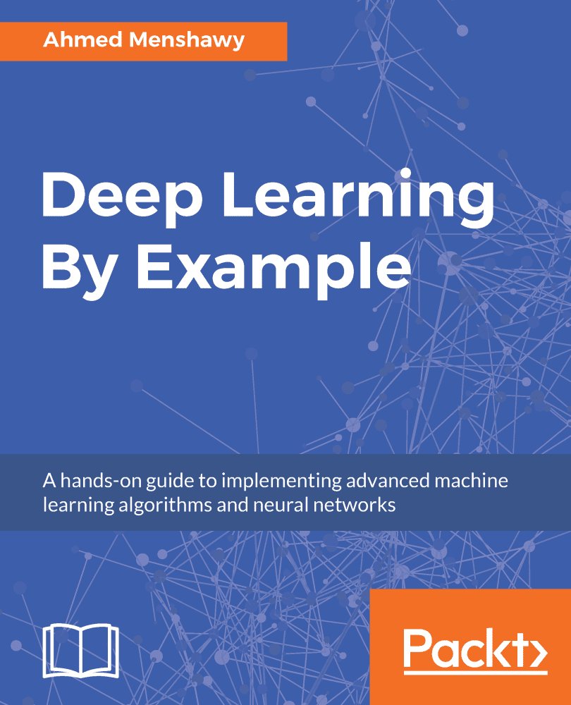 دانلود نسخه کامل کتاب Deep Learning By Example