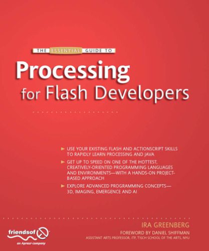 دانلود نسخه کامل کتاب The Essential Guide to Processing for Flash Developers