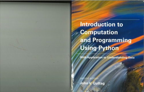 دانلود نسخه کامل کتاب Introduction to Computation and Programming Using Python With Application to Understanding Data