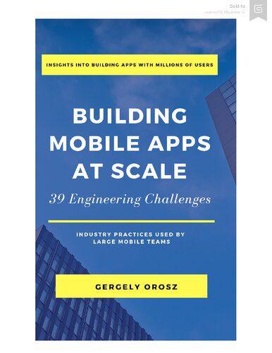 دانلود نسخه کامل کتاب Building Mobile Apps at Scale 39 Engineering Challenges