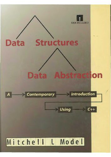 دانلود نسخه کامل کتاب Data Structures, Data Abstraction: A Contemporary Introduction Using C++