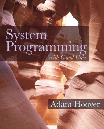 دانلود نسخه کامل کتاب System Programming with C and Unix