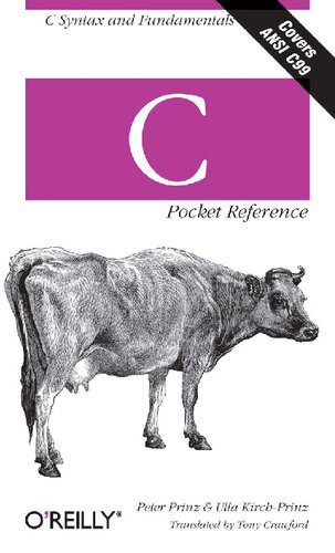 دانلود نسخه کامل کتاب C Pocket Reference: C Syntax and Fundamentals