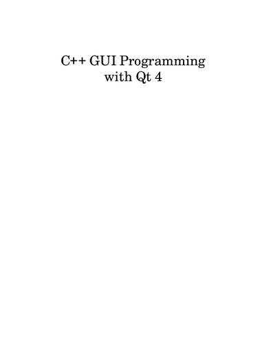 دانلود نسخه کامل کتاب C++ GUI Programming with Qt 4