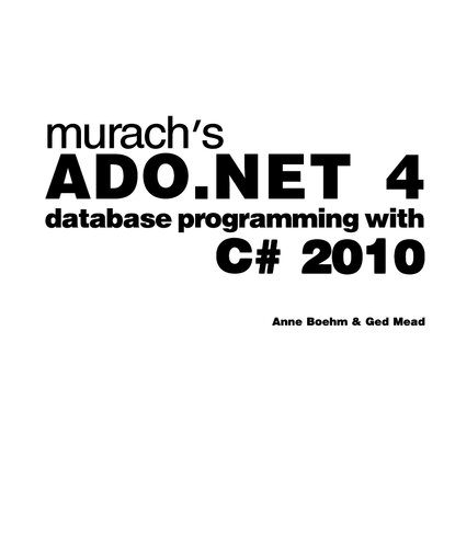 دانلود نسخه کامل کتاب Murach’s ADO.NET 4 Database Programming with C# 2010