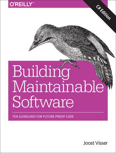 دانلود نسخه کامل کتاب Building Maintainable Software, C# Edition Ten Guidelines for Future-Proof Code