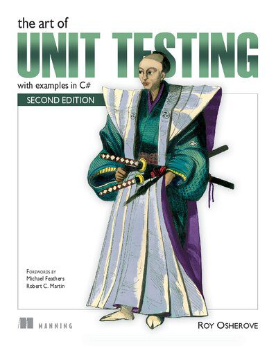 دانلود نسخه کامل کتاب The Art of Unit Testing: with examples in C#