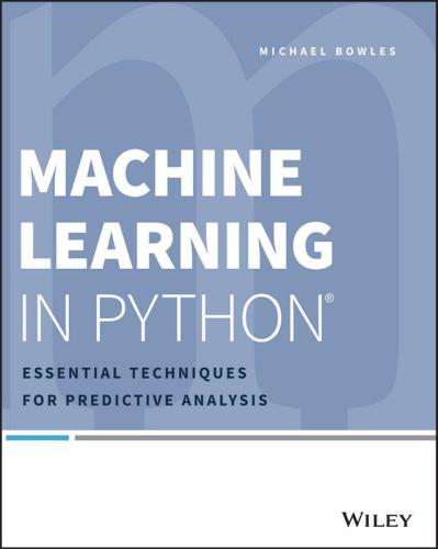 دانلود نسخه کامل کتاب Machine Learning in Python: Essential Techniques for Predictive Analysis