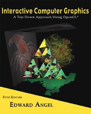 دانلود نسخه کامل کتاب Interactive Computer Graphics: A Top-Down Approach Using OpenGL