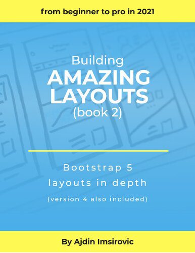 دانلود نسخه کامل کتاب Bootstrap layouts in depth – Building Amazing Layouts (Book 2)