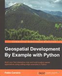 دانلود نسخه کامل کتاب Geospatial Development by Example with Python