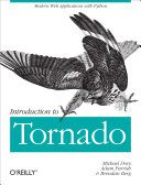 دانلود نسخه کامل کتاب Introduction to Tornado: Modern Web Applications with Python