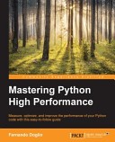 دانلود نسخه کامل کتاب Mastering Python High Performance