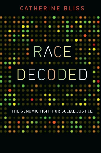دانلود کتاب Race Decoded: The Genomic Fight for Social Justice – Race Decoded: The Genomic Fight for Social Justice
