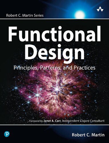 دانلود نسخه کامل کتاب Functional Design: Principles, Patterns, and Practices