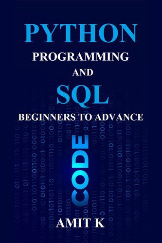 دانلود نسخه کامل کتاب Python Programming and SQL: Beginners to Advanced