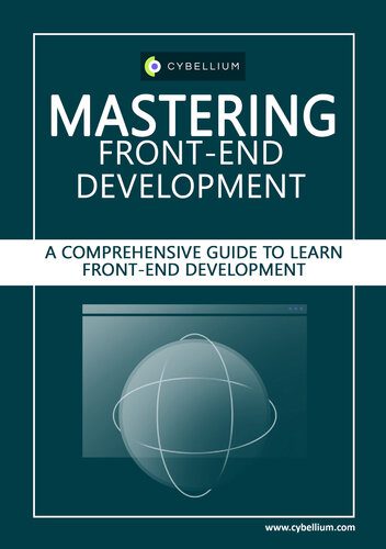 دانلود نسخه کامل کتاب Mastering Front-End Development: A Comprehensive Guide to Learn Front-End Development