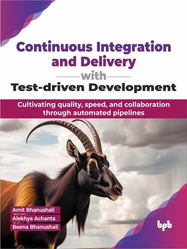 دانلود نسخه کامل کتاب Continuous Integration and Delivery with Test-driven Development