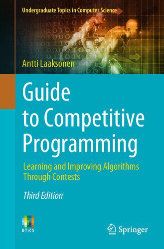 دانلود نسخه کامل کتاب Guide to Competitive Programming: Learning and Improving Algorithms Through Contests